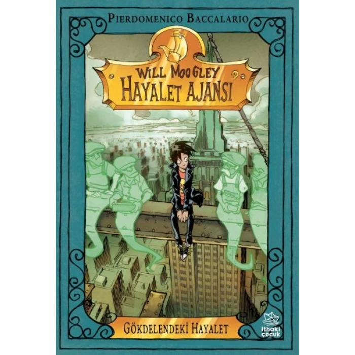 Will Moogley Hayalet Ajansı-3 Gökdelendeki Hayalet