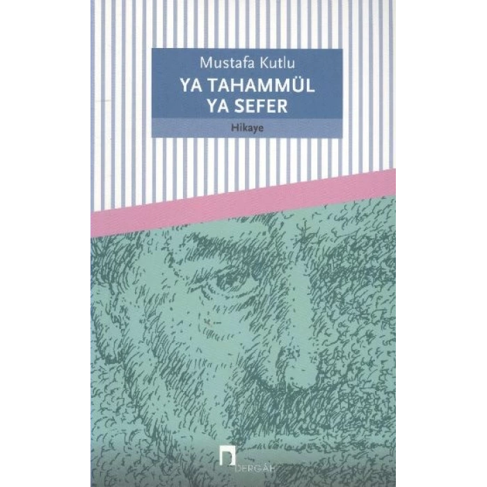Ya Tahammül Ya Sefer