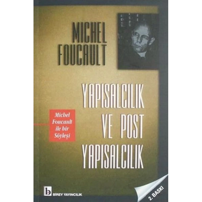 Yapısalcılık ve Post Yapısalcılık