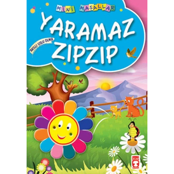 Yaramaz Zıpzıp / Mini Masallar