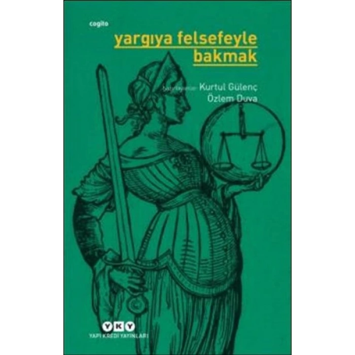 Yargıya Felsefeyle Bakmak