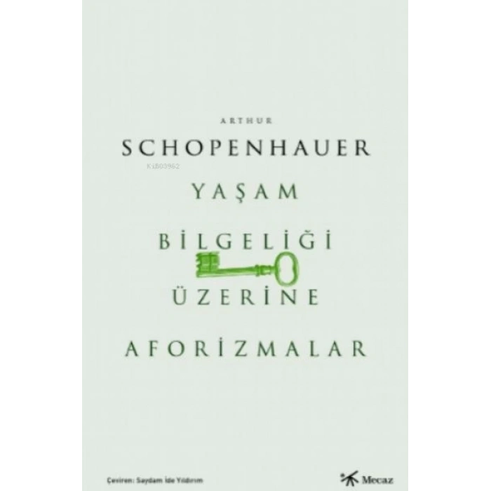 Yaşam Bilgeliği Üzerine Aforizmalar