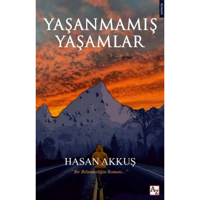 Yaşanmamış Yaşamlar