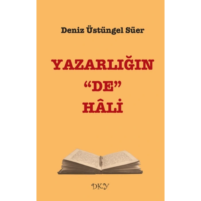 Yazarlığın De Hali