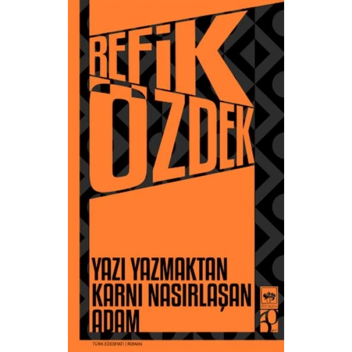 Yazı Yazmaktan Karnı Nasırlaşan Adam