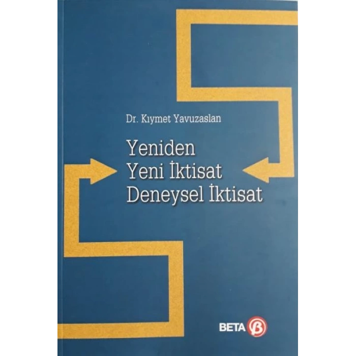 Yeniden Yeni İktisat - Deneysel İktisat