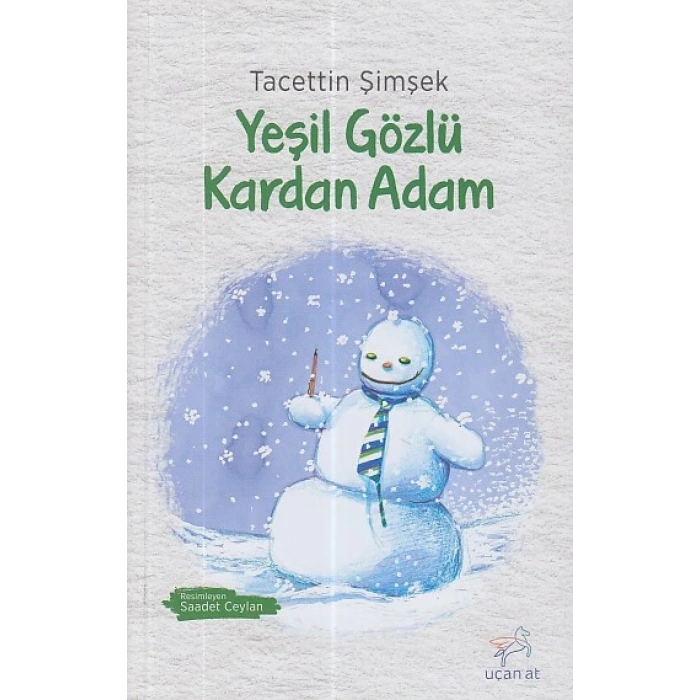 Yeşil Gözlü Kardan Adam