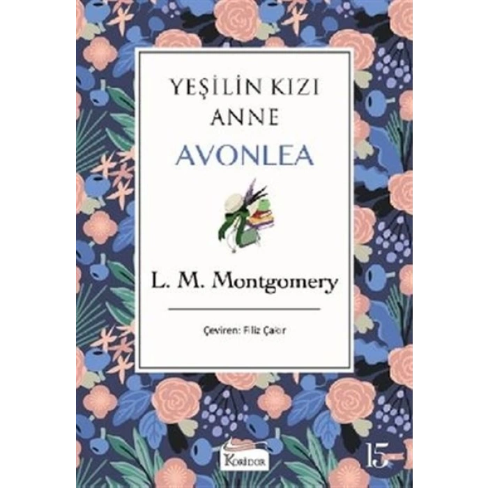 Yeşilin Kızı Anne Avonlea - Mor Bez Cilt