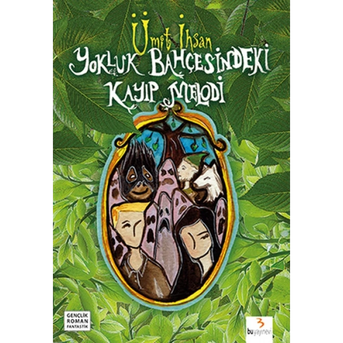 Yokluk Bahçesindeki Kayıp Melodi