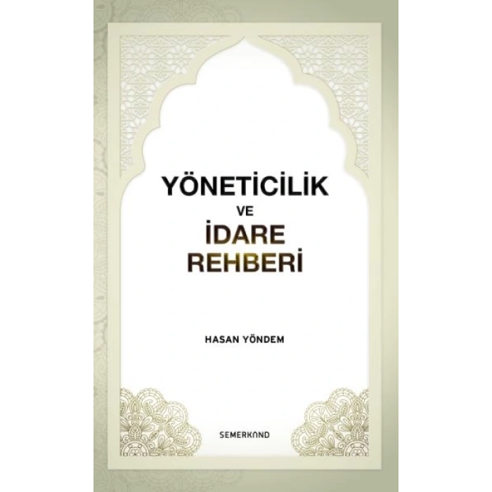Yöneticilik ve İdare Rehberi