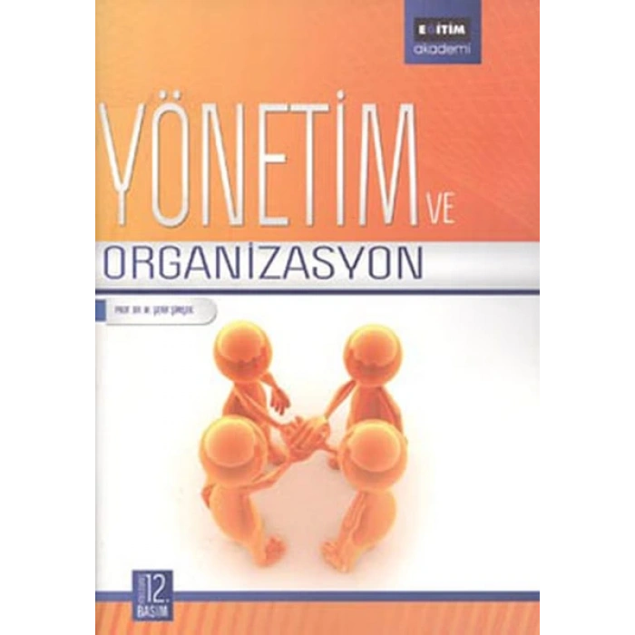 Yönetim ve Organizasyon-Fakülteler İçin