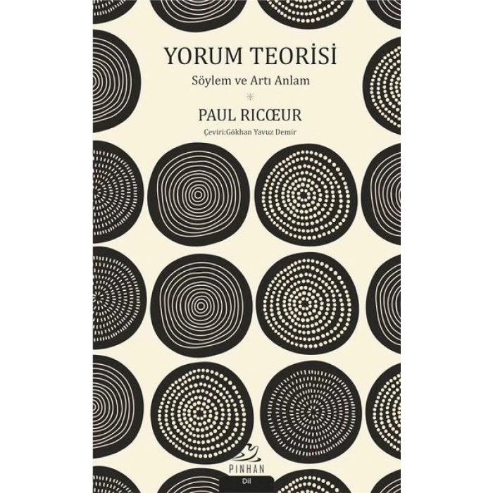 Yorum Teorisi - Söylem ve Artı Anlam