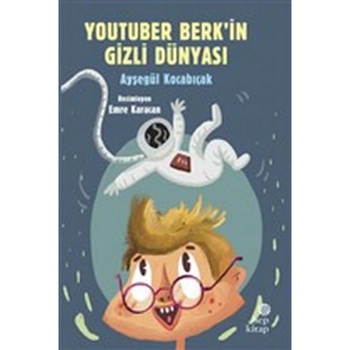 YouTuber Berk’in Gizli Dünyası