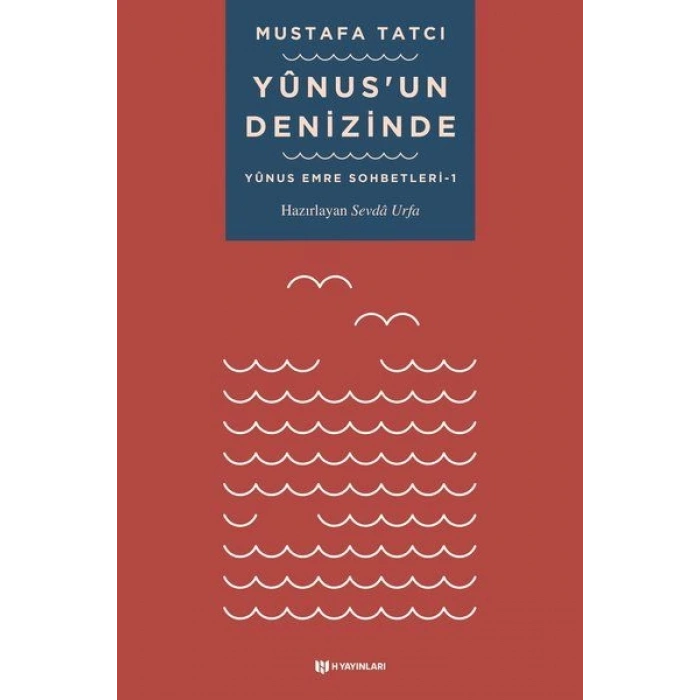 Yunusun Denizinde - Yunus Emre Sohbetleri 1