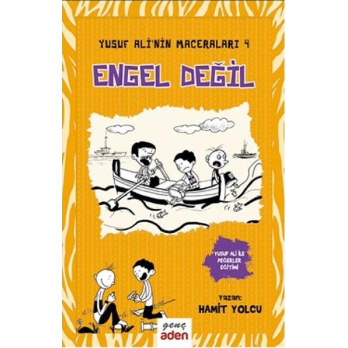 Yusuf Alinin Maceraları 4 - Engel Değil