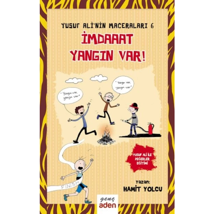 Yusuf Alinin Maceraları 6 - İmdaaat Yangın Var!