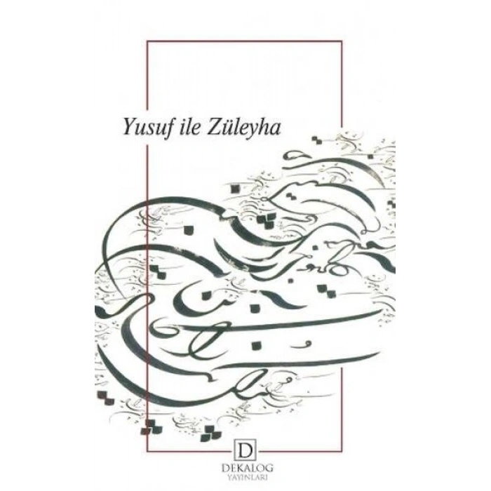 Yusuf İle Züleyha
