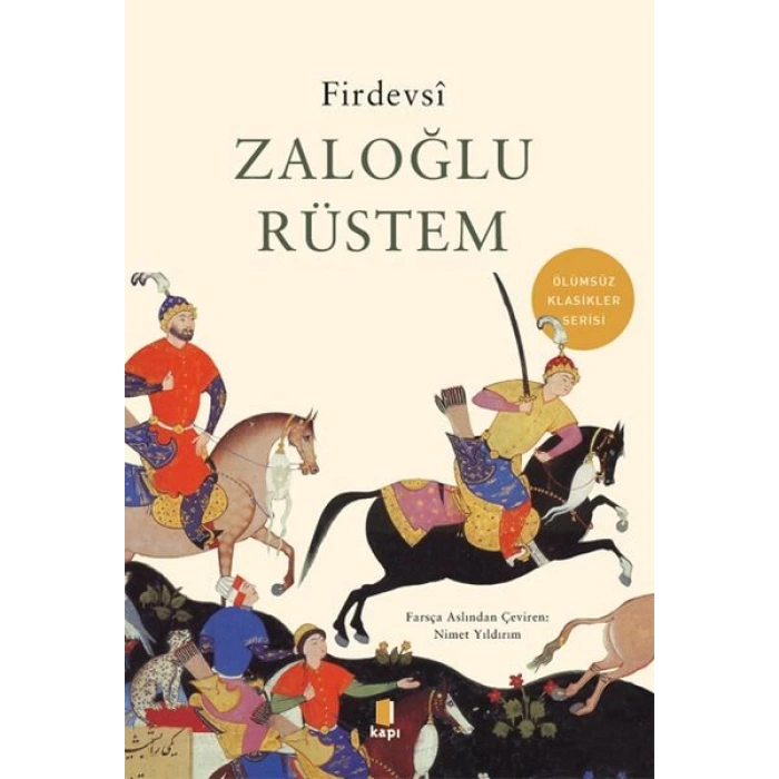 Zaloğlu Rüstem - Ölümsüz Klasikler