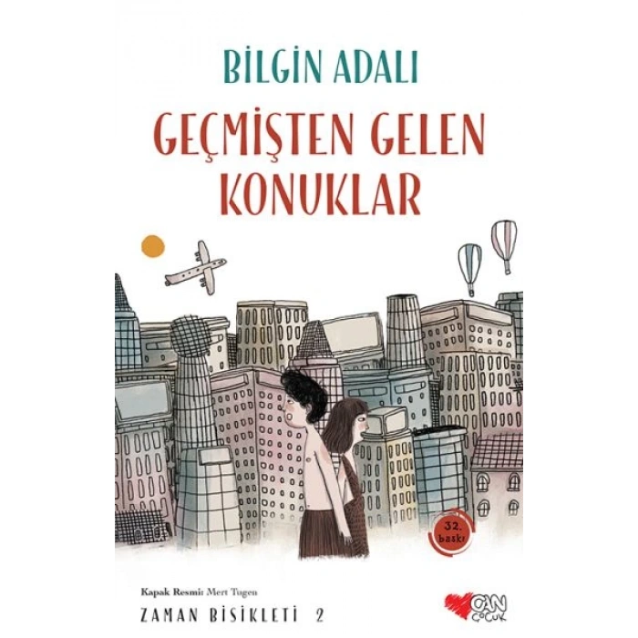 Zaman Bisikleti  2 - Geçmişten Gelen Konuklar