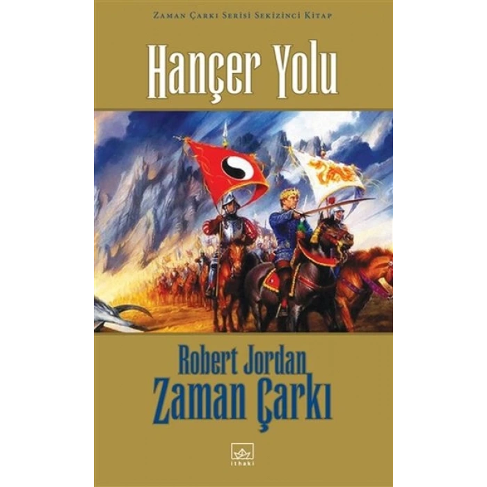 Zaman Çarkı 08: Hançer Yolu (Ciltli)