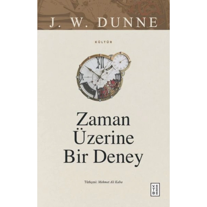 Zaman Üzerine Bir Deney
