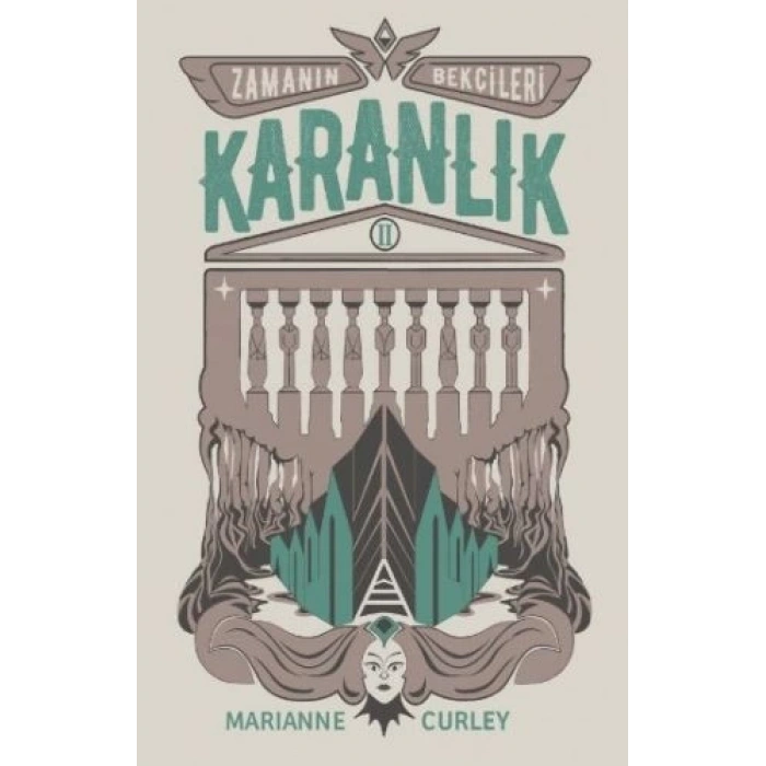 Zamanın Bekçileri 2 - Karanlık (Ciltli)