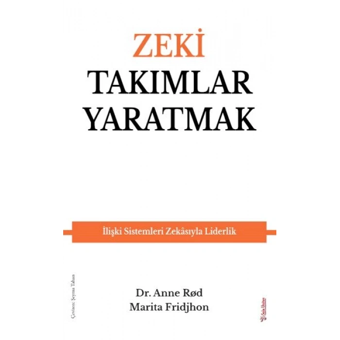 Zeki Takımlar Yaratmak