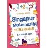 1. Sınıflar İçin Singapur Matematiği ve Zeka Oyunları