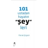101 Ustadan Hayatın Şeyleri