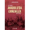 16. Yüzyılda Anadolu’da Ermeniler