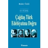 19. Yüzyıl Çağdaş Türk Edebiyatına Doğru