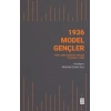 1936 Model Gençler