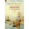 2. Felipe Dönemi’nde Akdeniz ve Akdeniz Dünyası 3