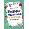 2. Sınıflar İçin Singapur Matematiği ve Zeka Oyunları