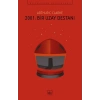 2001 - Bir Uzay Destanı