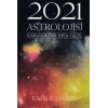 2021 Astrolojisi - Karanlıktan Işığa Geçiş