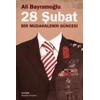 28 Şubat / Bir Müdahalenin Güncesi