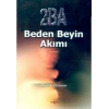 2BA Beden Beyin Akımı
