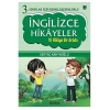 3. Sınıflar İçin Renkli Resimlerle İngilizce Hikayeler (10 Hikaye Bir Arada)