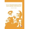 50 Yıl Öncenin Başkaldıran Dört Şairine Yeni Sorular