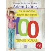 7-14 Yaş Dönemi Çocuk Eğitiminde 100 Temel Kural