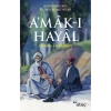 Amak-ı Hayal - Hayalin Derinlikleri
