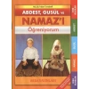 Abdest Gusül ve Namazı Öğreniyorum Çanta Boy