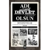 Adı Devlet Olsun