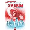 Adım Adım Cumhuriyet: 29 Ekim