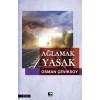 Ağlamak Yasak