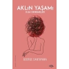 Aklın Yaşamı