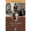Ali Suavi : Baş Veren İnkılapçı