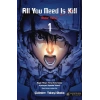 All You Need Is Kill 1 - Öldür Yeter - 1