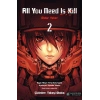All You Need Is Kill 2 - Öldür Yeter 2